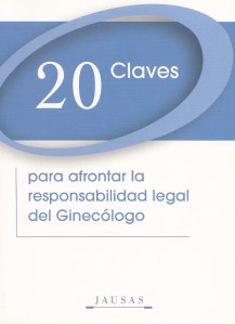 20 claves responsabilidad legal del ginecologo 001