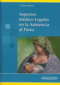 Aspecto medico legales en la Asistencia al parto 001