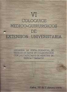 VI Coloquios Médicos Quirúrgicos de Zafra