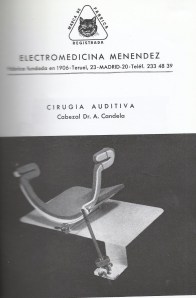 Aparato médico del Dr. Antolí-Candela. Cabezal para la cirugía de oido