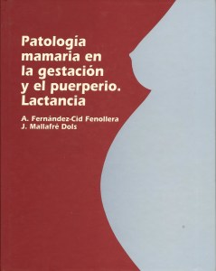Patologia mamaria en la gestacion y el puerperio 001