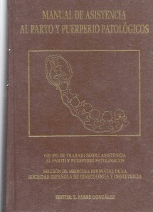 Manual de Asistencia al Parto patologico 001