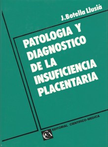 Patologia y diagnoticco de la insuficiencia placentaria 001